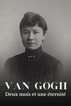 Van Gogh, deux mois et une éternité poster background