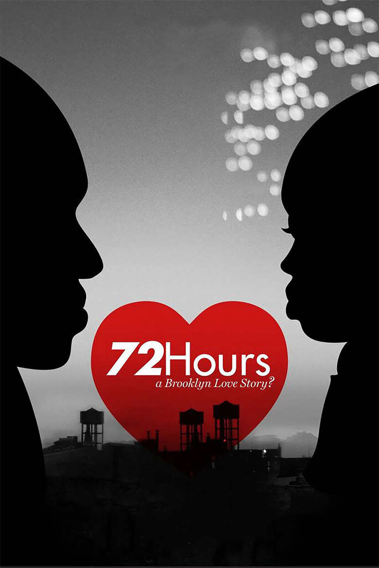 72 Hours: A Brooklyn Love Story? poster background