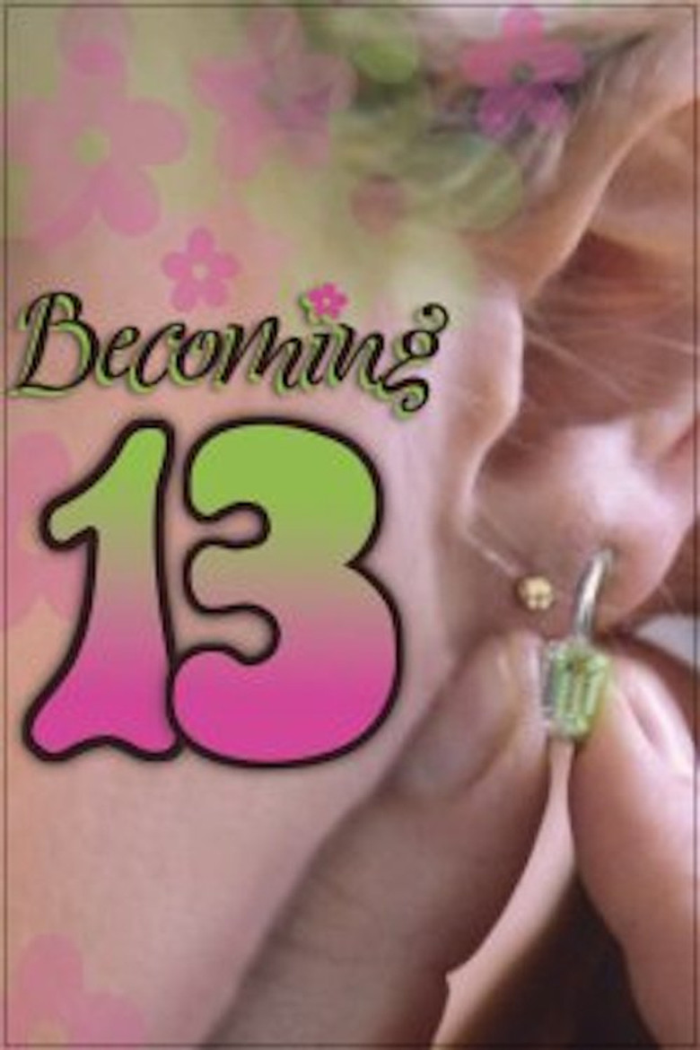 Becoming 13 poster background