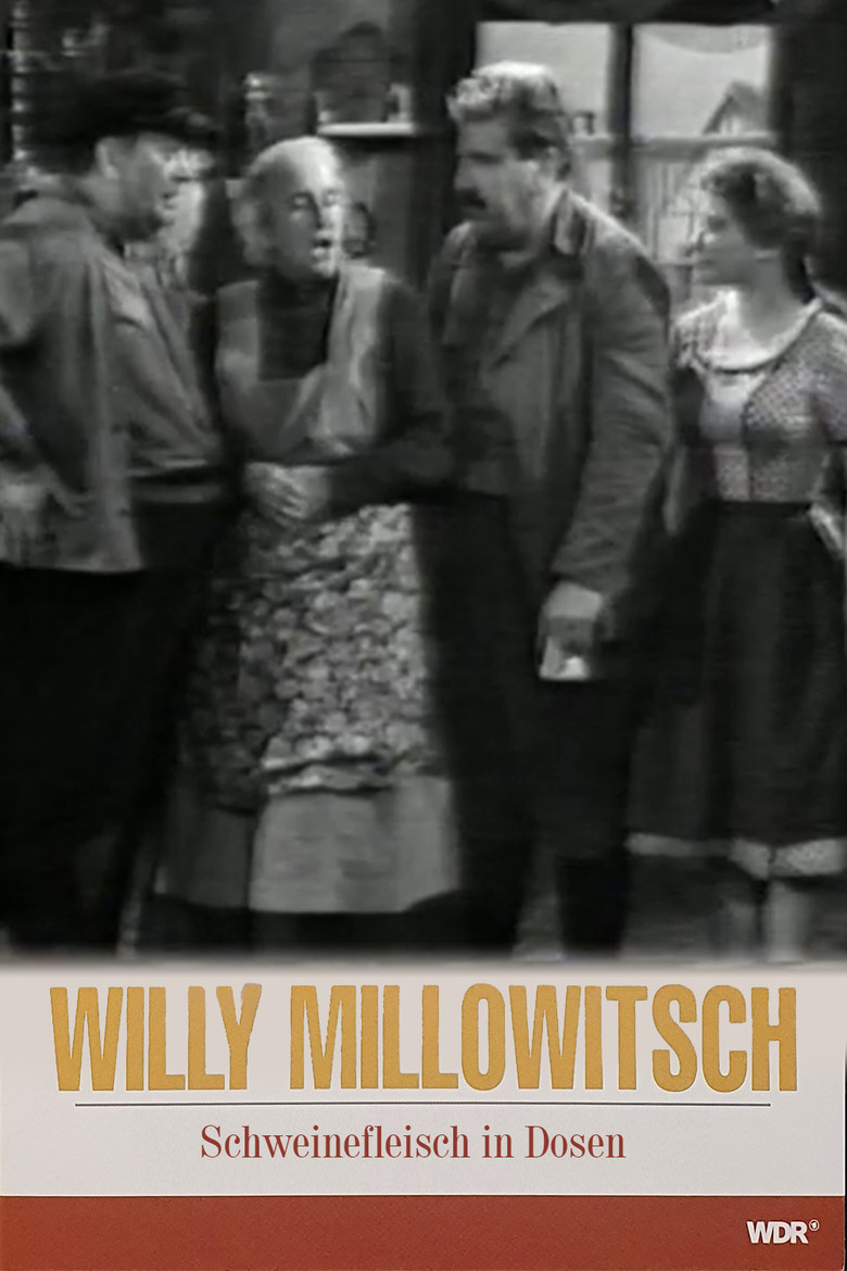 Millowitsch- Theater - Schweinefleisch in Dosen poster background