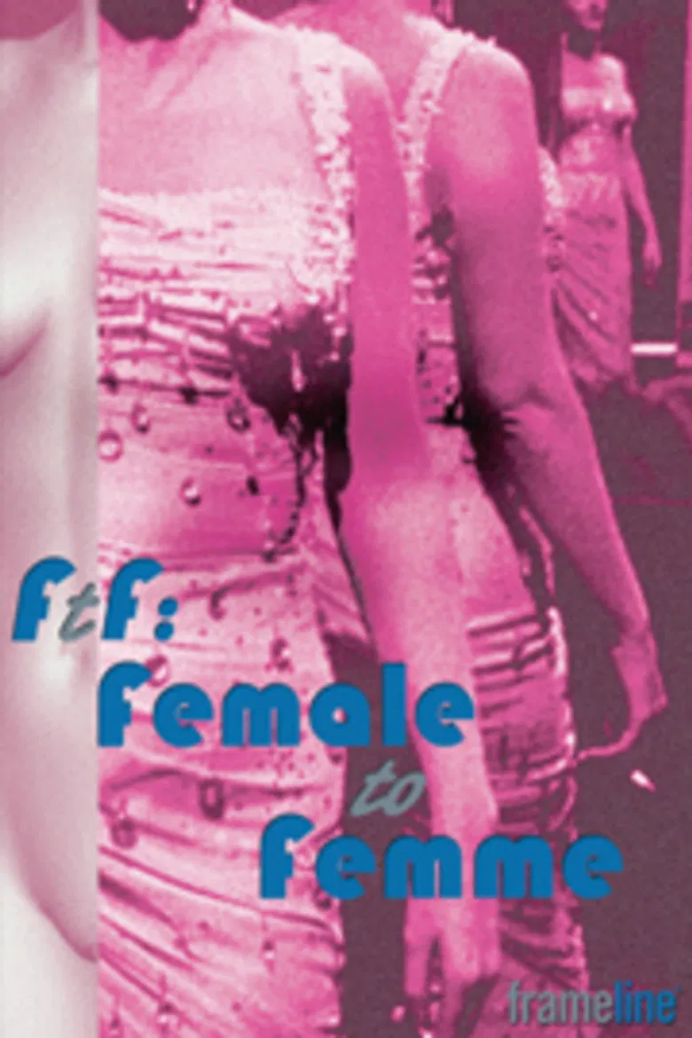 FtF: Female to Femme poster background