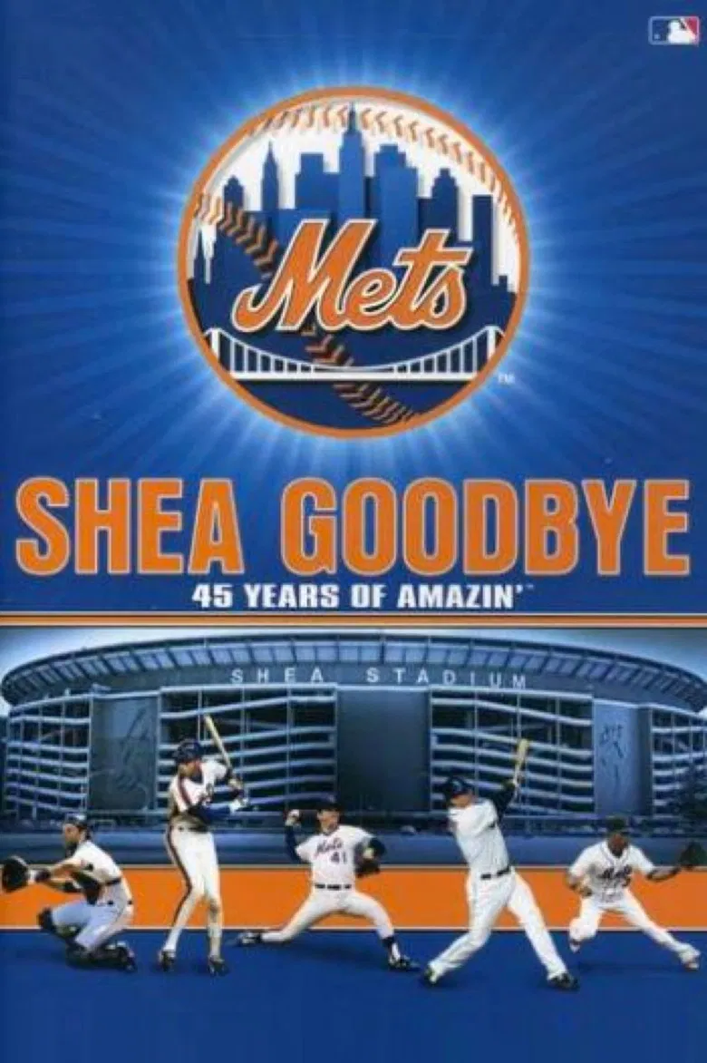 Shea Goodbye: 45 Years of Amazin' Mets poster background