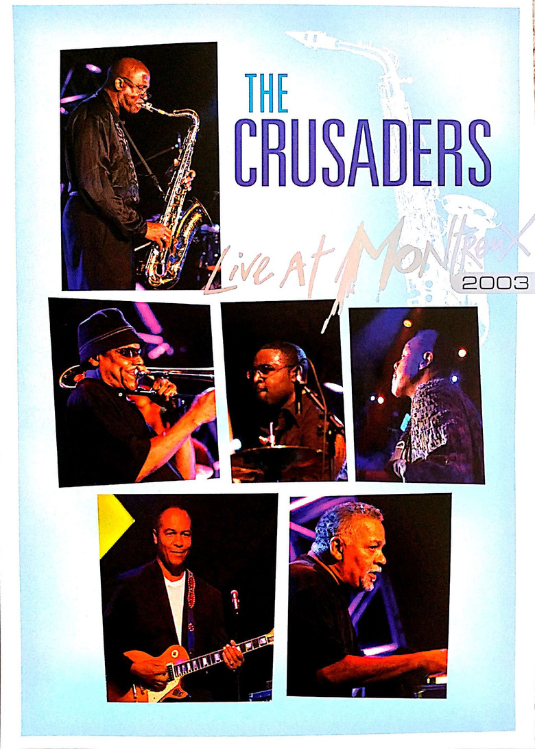 The Crusaders - Live at Montreux 2003 poster background