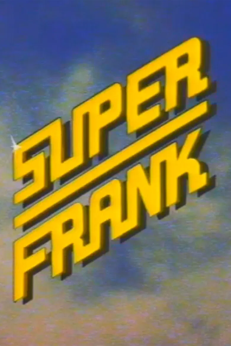 Superfrank! poster background