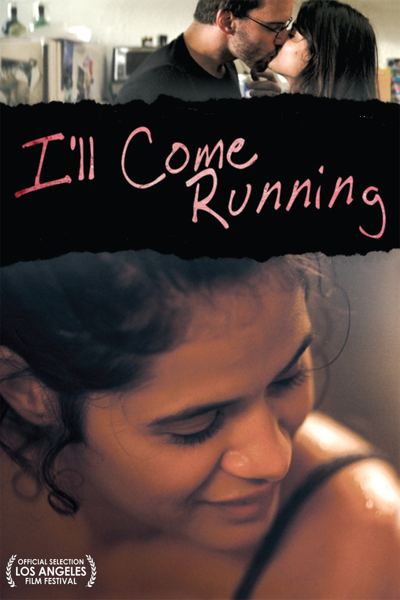 I'll Come Running poster background