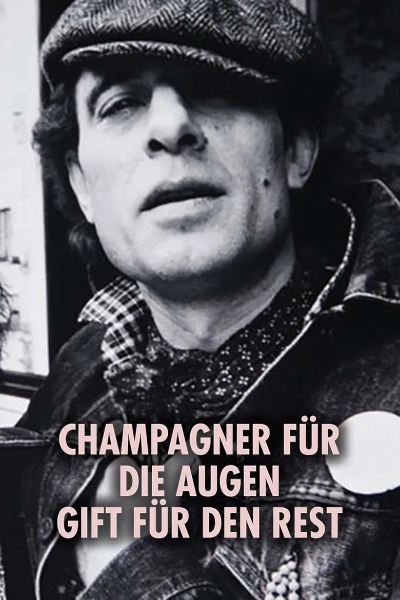 Champagner für die Augen - Gift für den Rest poster background