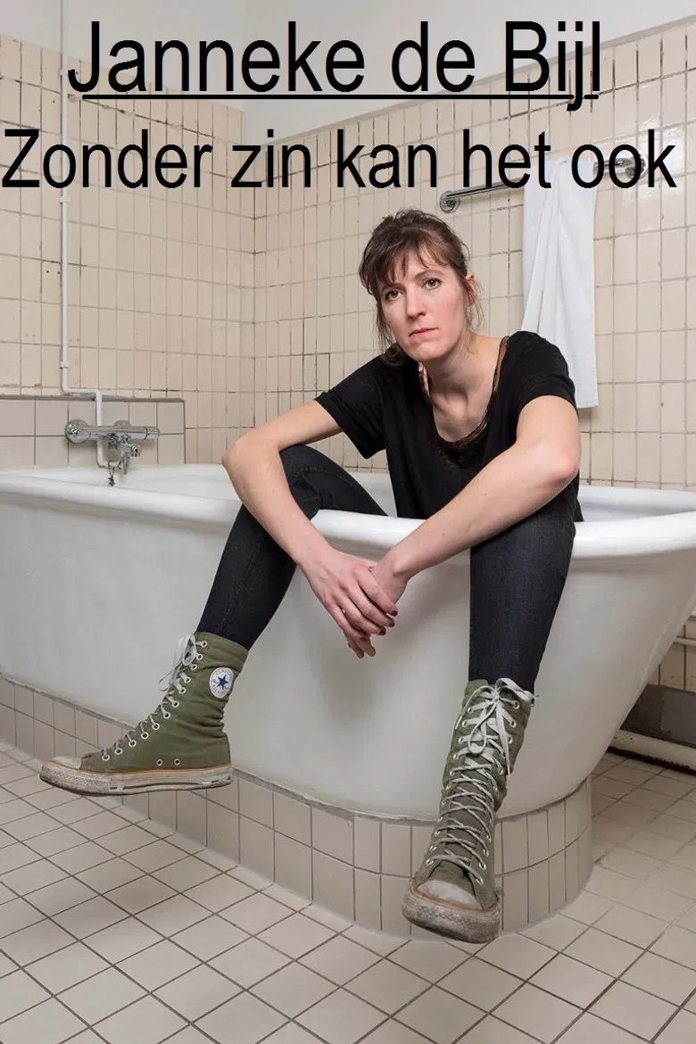Janneke de Bijl: Zonder zin kan het ook poster background