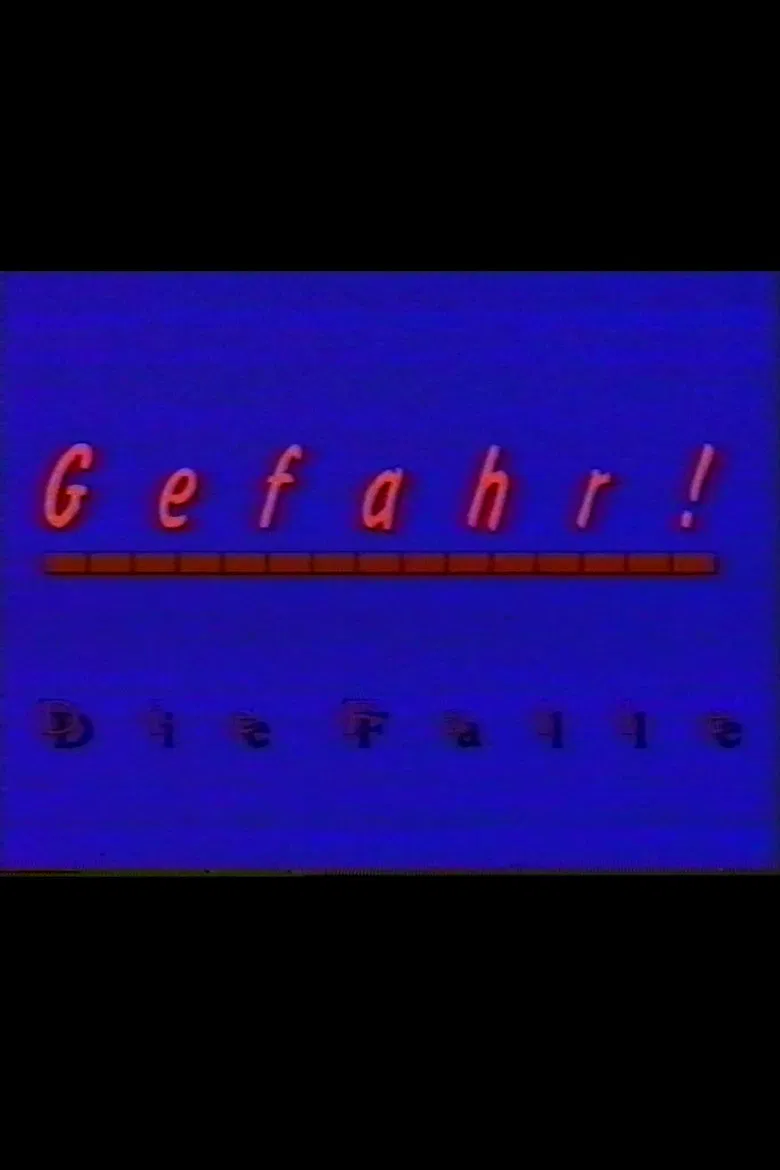 Gefahr - Die Falle poster background