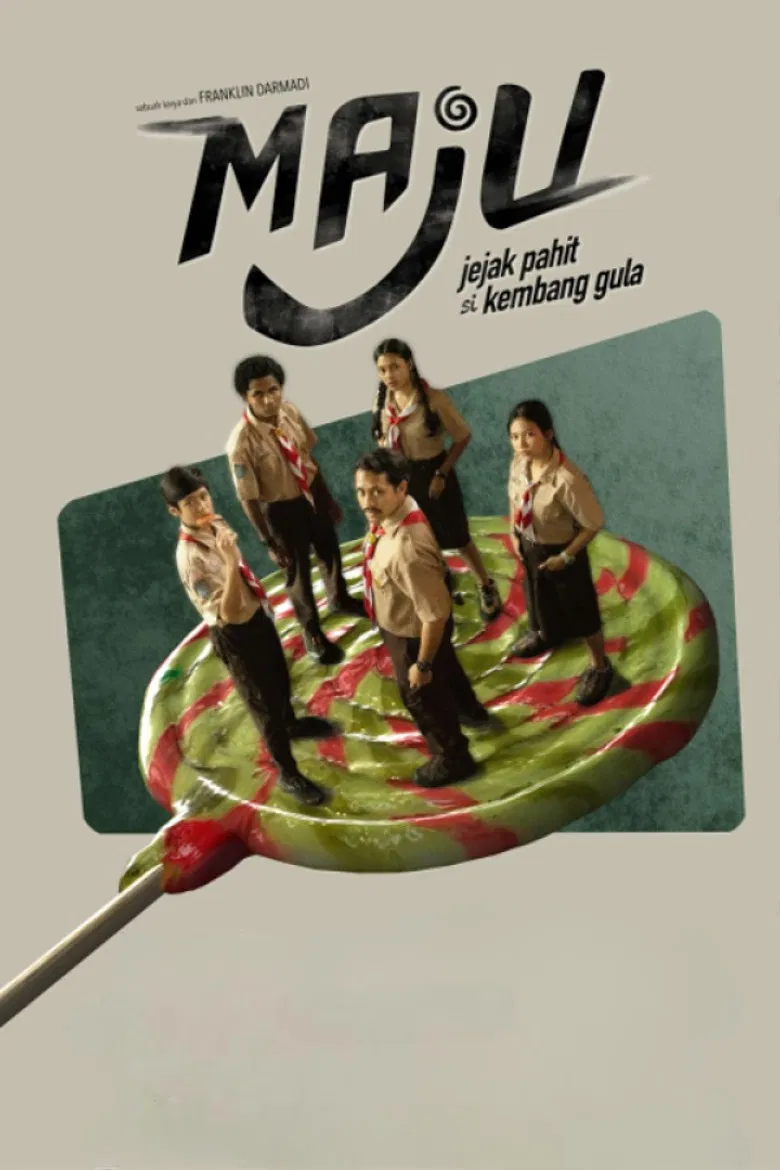 MAJU (Jejak Pahit si Kembang Gula) poster background