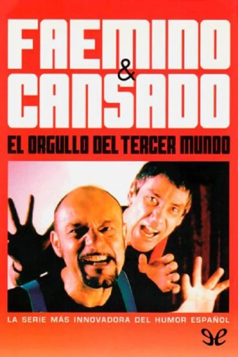 Faemino and Cansado: The Pride of the Third World poster background