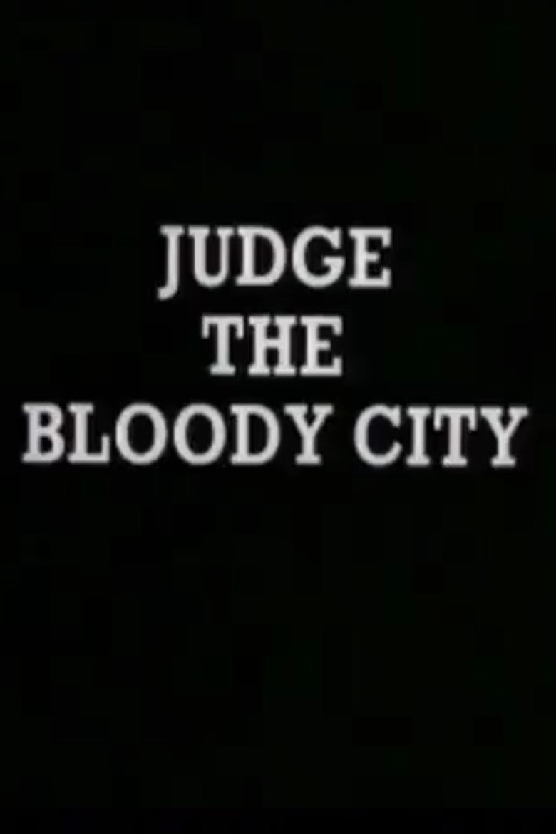 Judge the Bloody City poster background