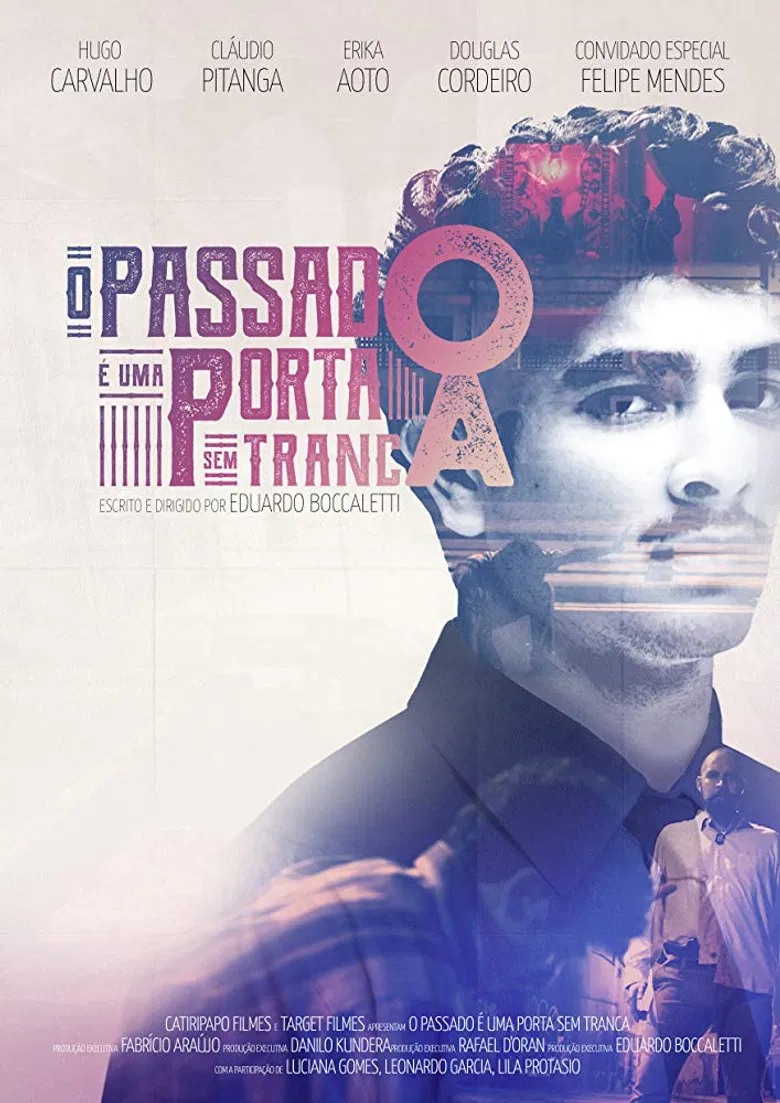 O Passado É Uma Porta Sem Tranca poster background