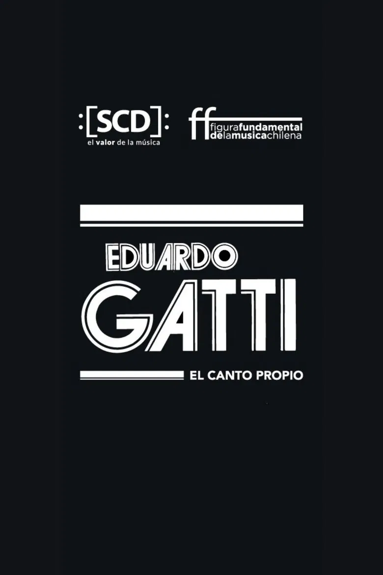 Eduardo Gatti, el canto propio poster background