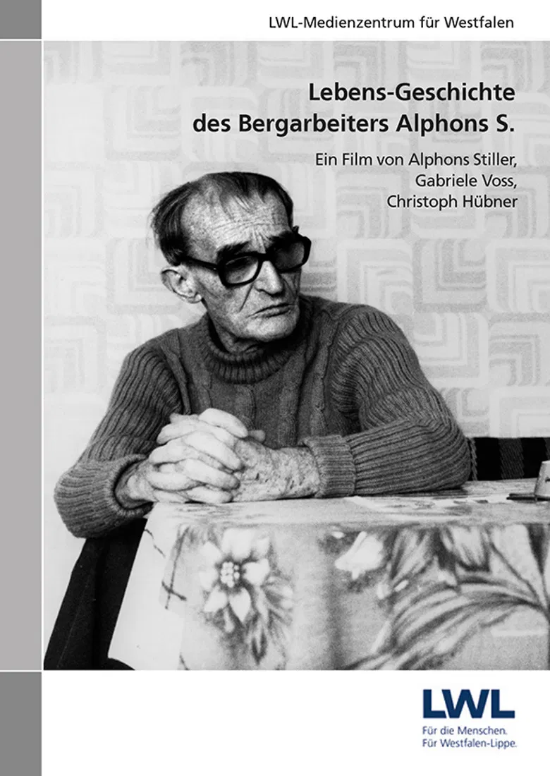 Lebens-Geschichte des Bergarbeiters Alphons S. poster background