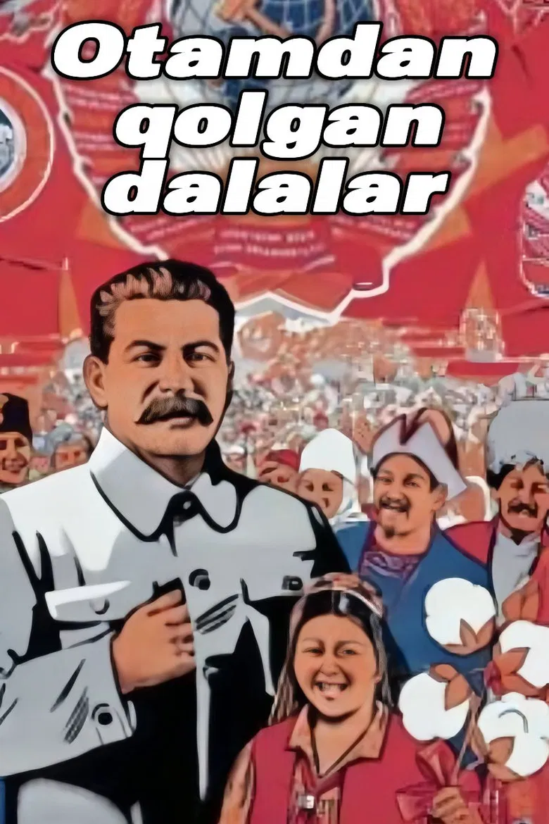 Otamdan qolgan dalalar poster background