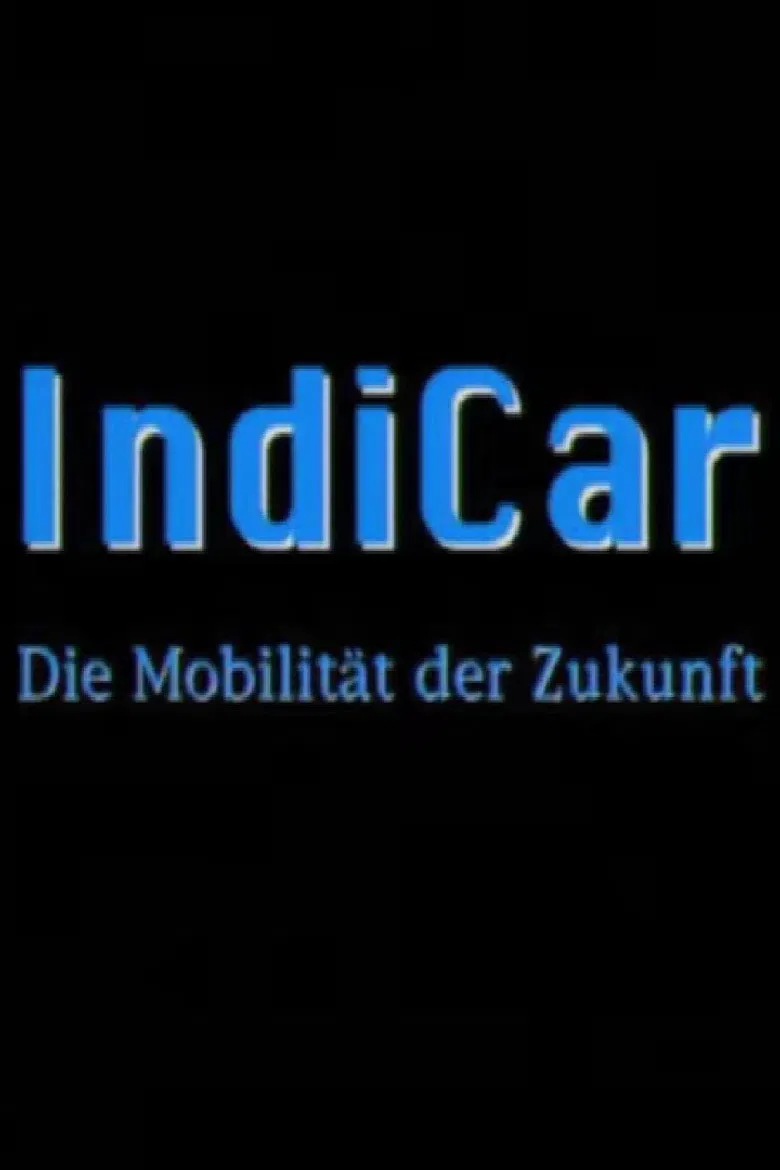 IndiCar - Die Mobilität der Zukunft poster background