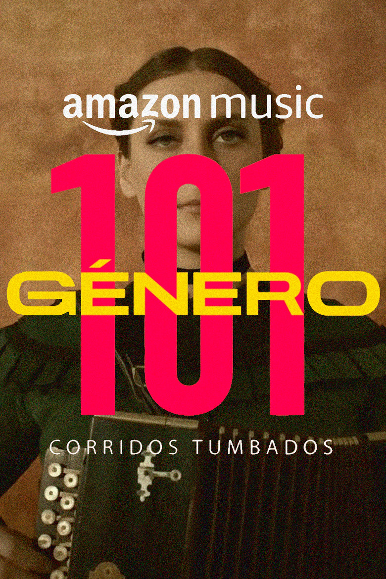 Género 101: Corridos Tumbados poster background