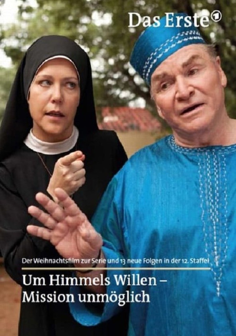 Um Himmels Willen - Mission unmöglich poster background