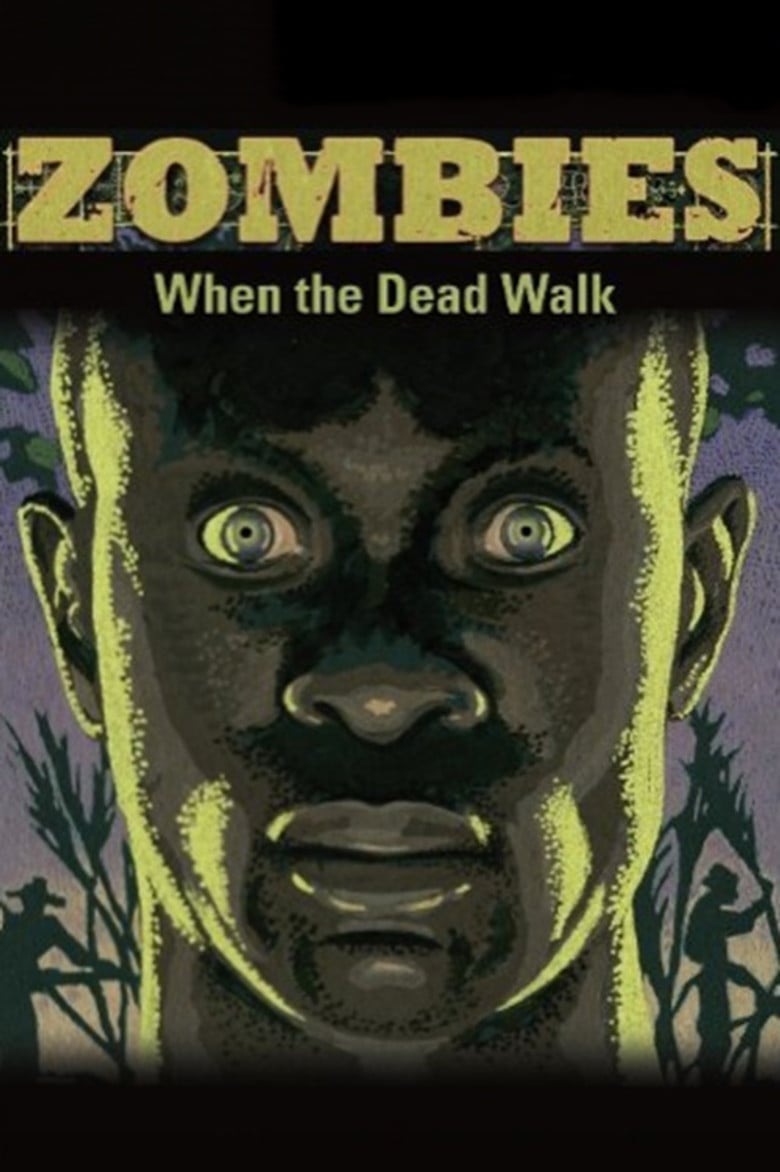 Zombies: When the Dead Walk poster background