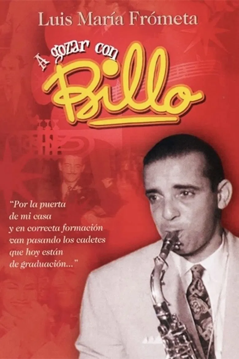 A gozar con Billo. Luis María Frómeta poster background