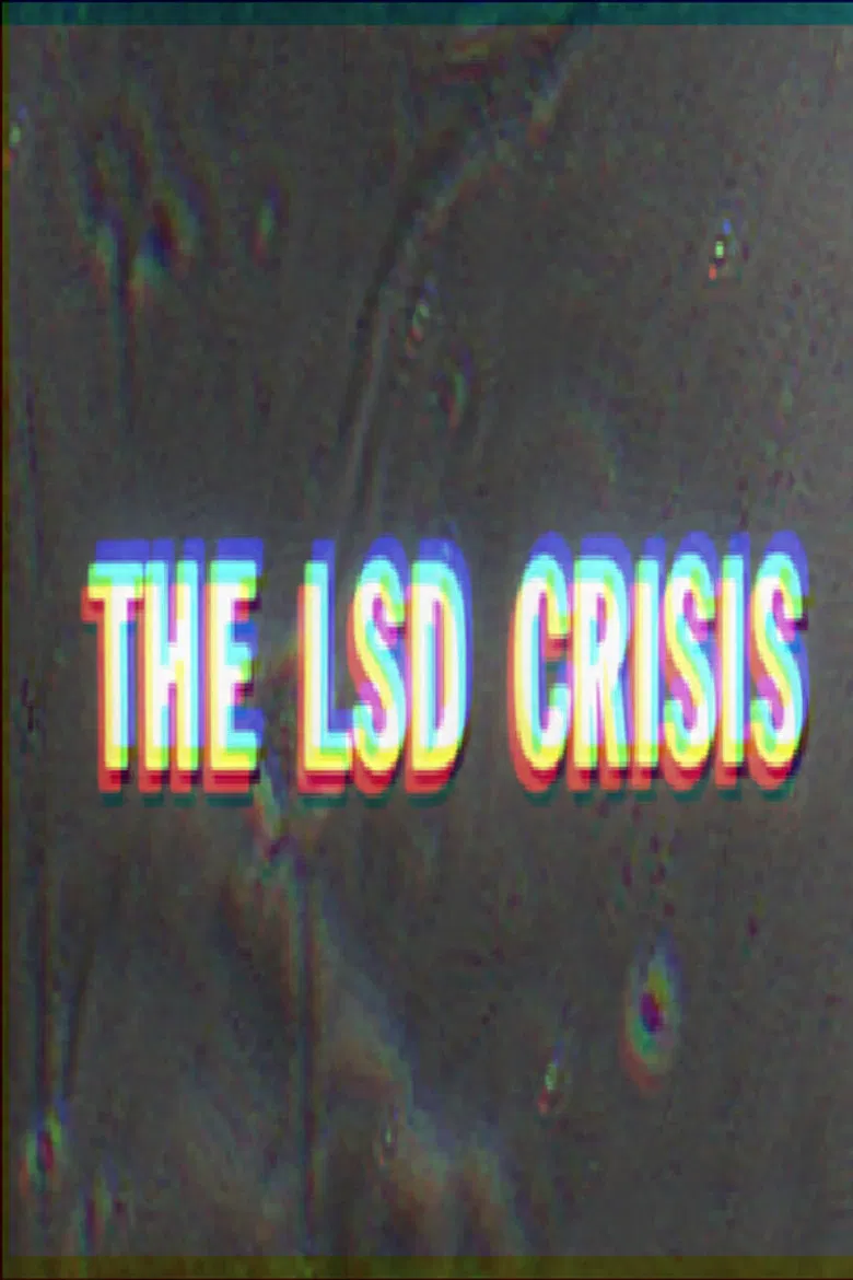 How To Go Out of Your Mind: The LSD Crisis poster background
