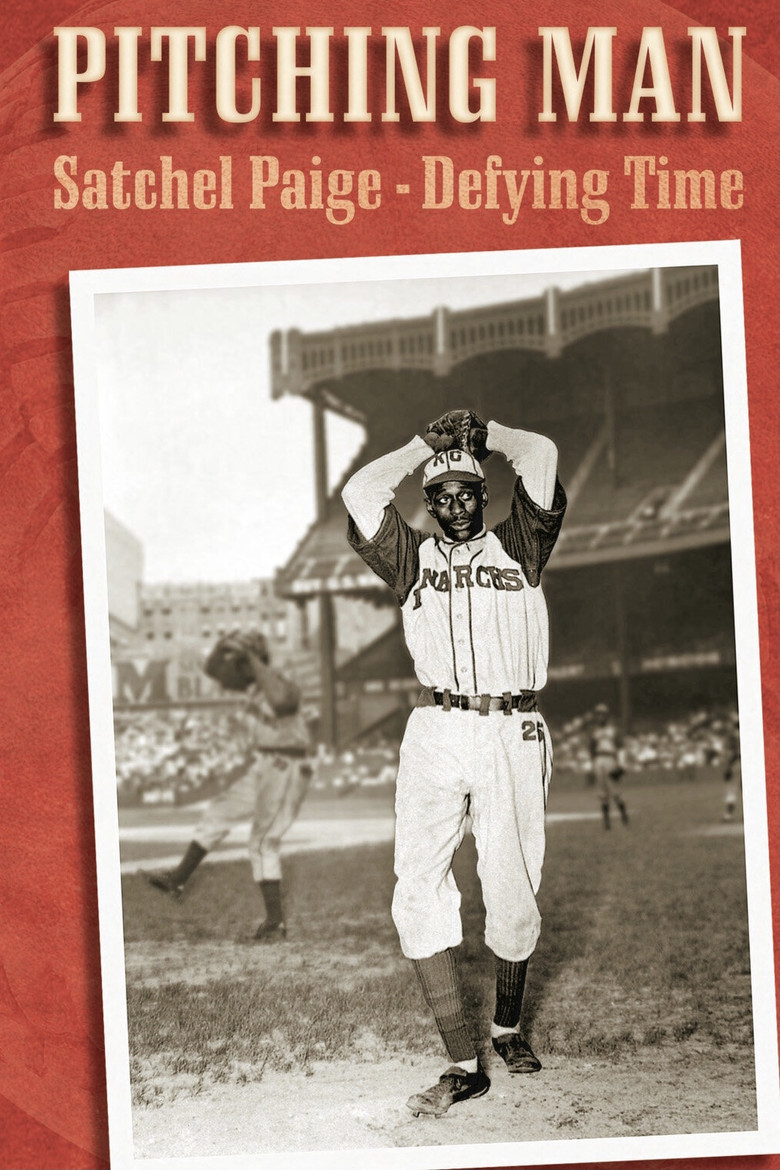 Pitching Man: Satchel Paige Defying Time poster background