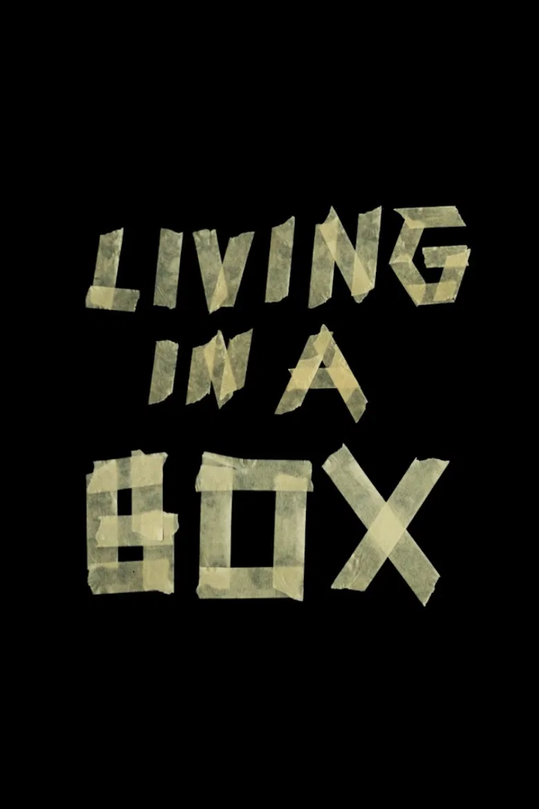 Living in a Box poster background