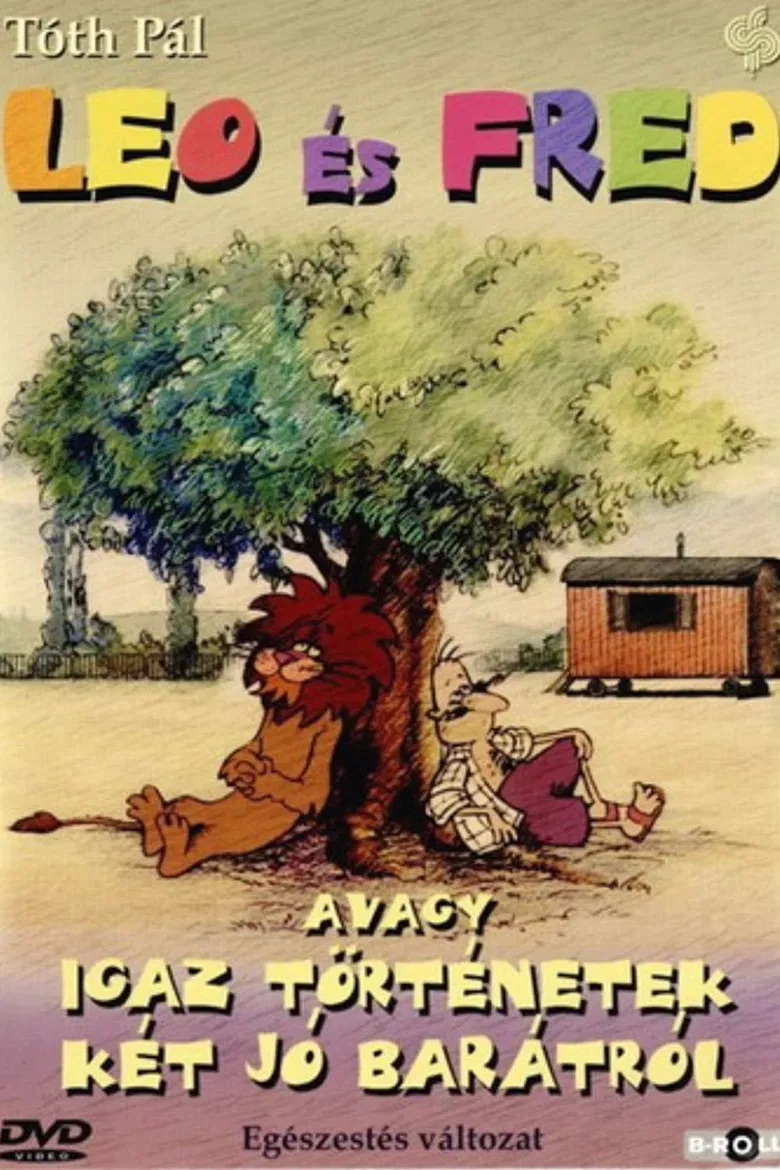 Leo and Fred, or True Stories of Two Good Friends poster background