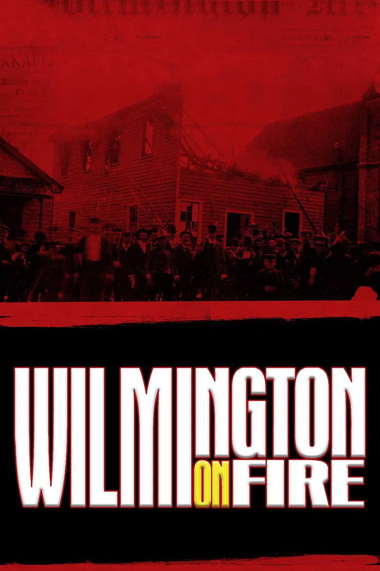 Wilmington on Fire poster background