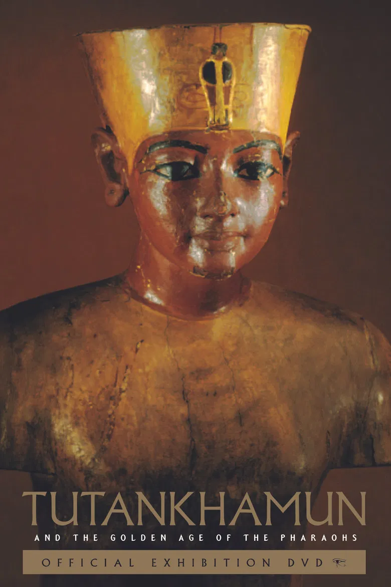 Tutankhamun and the Golden Age of the Pharaohs poster background