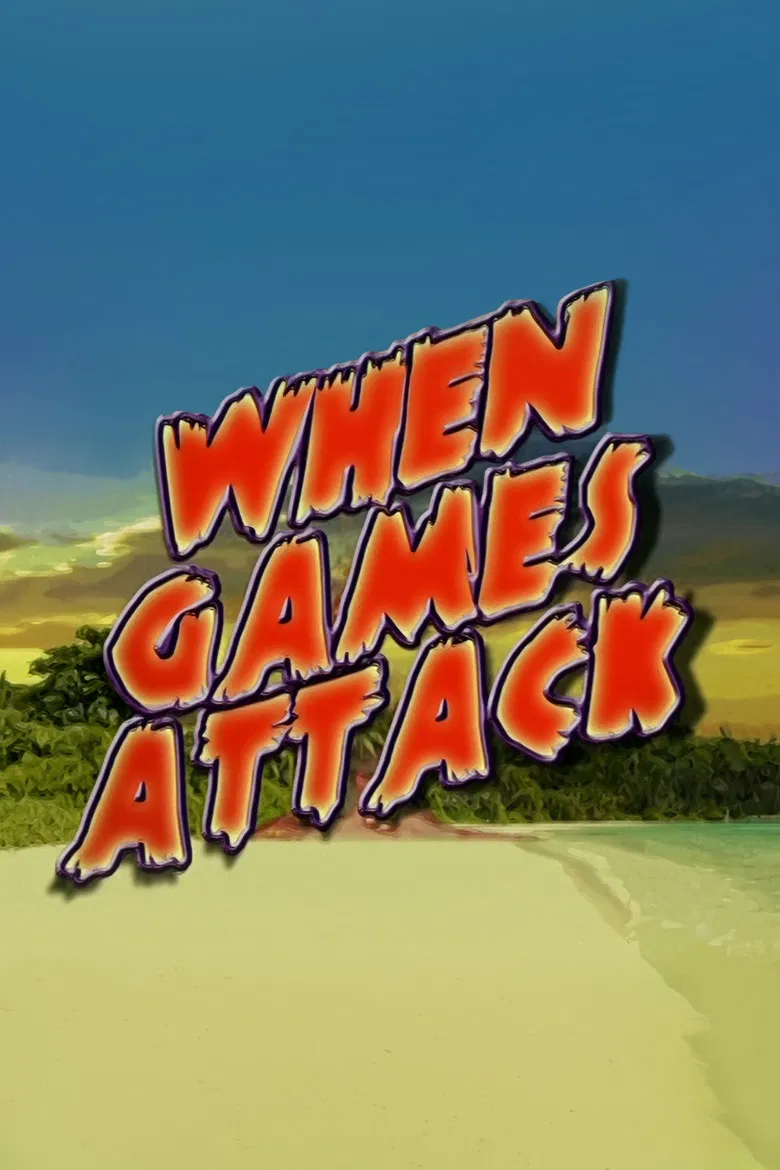When Games Attack poster background
