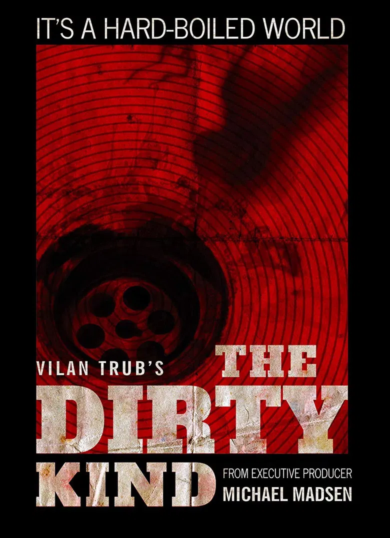 The Dirty Kind poster background