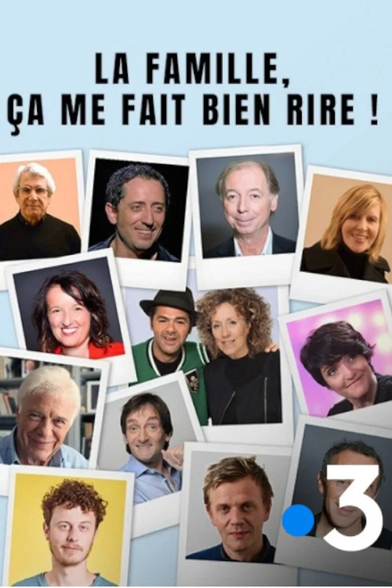 La famille, ça me fait bien rire ! poster background