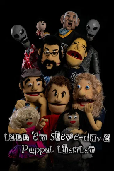 Tell 'em Steve-Dave: Puppet Theater poster background