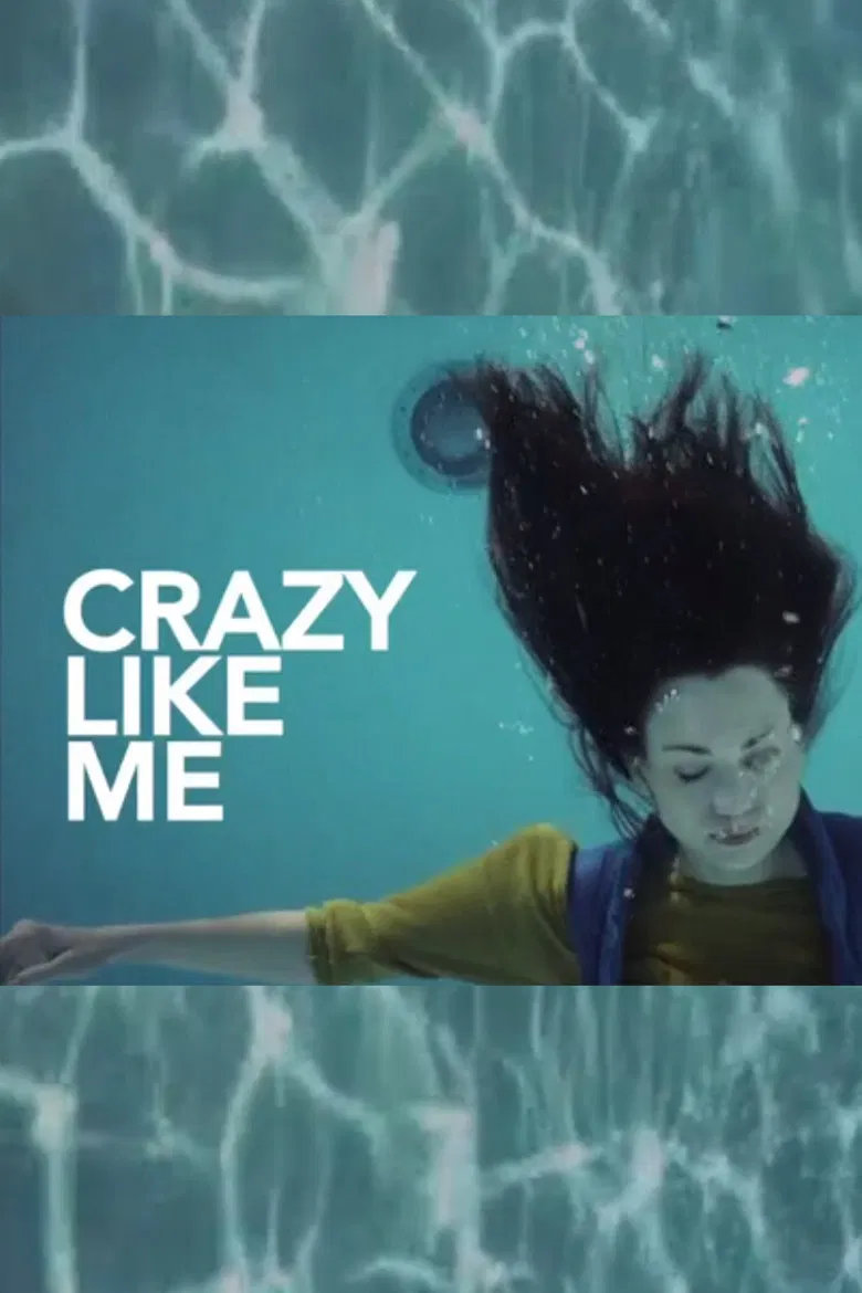 Crazy Like Me poster background