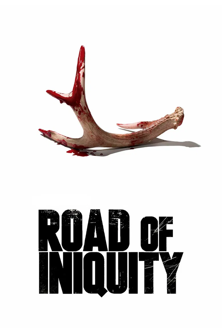 Road of Iniquity poster background