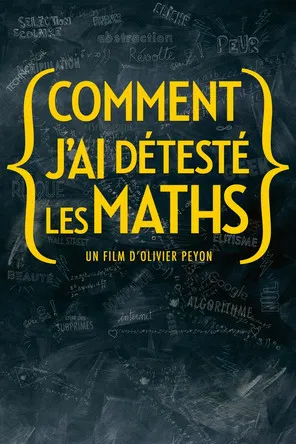 Comment j'ai détesté les maths poster background