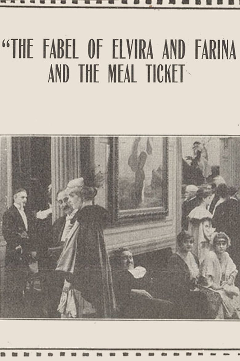 The Fable of Elvira and Farina and the Meal Ticket poster background