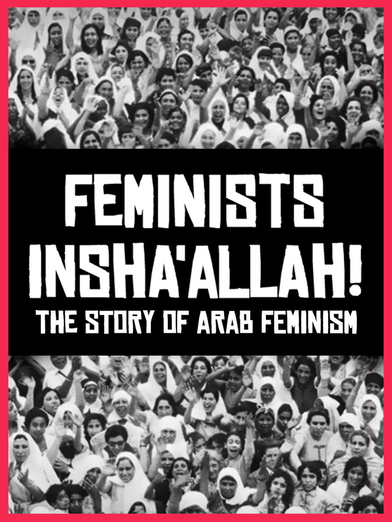 Feminists Insha'allah! The Story of Arab Feminism poster background