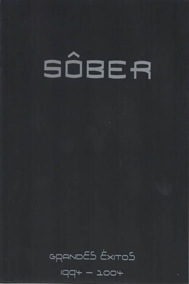 Sôber - Grandes Éxitos 1994 - 2004 poster background