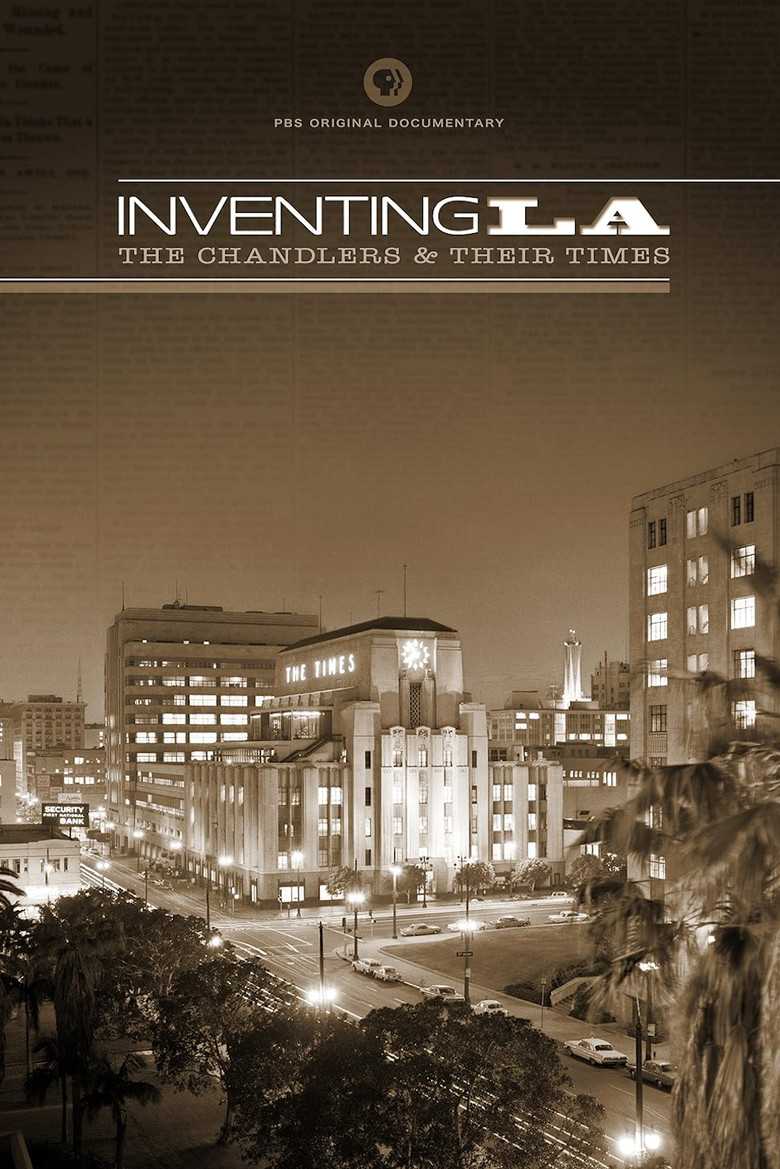 Inventing L.A.: The Chandlers and Their Times poster background
