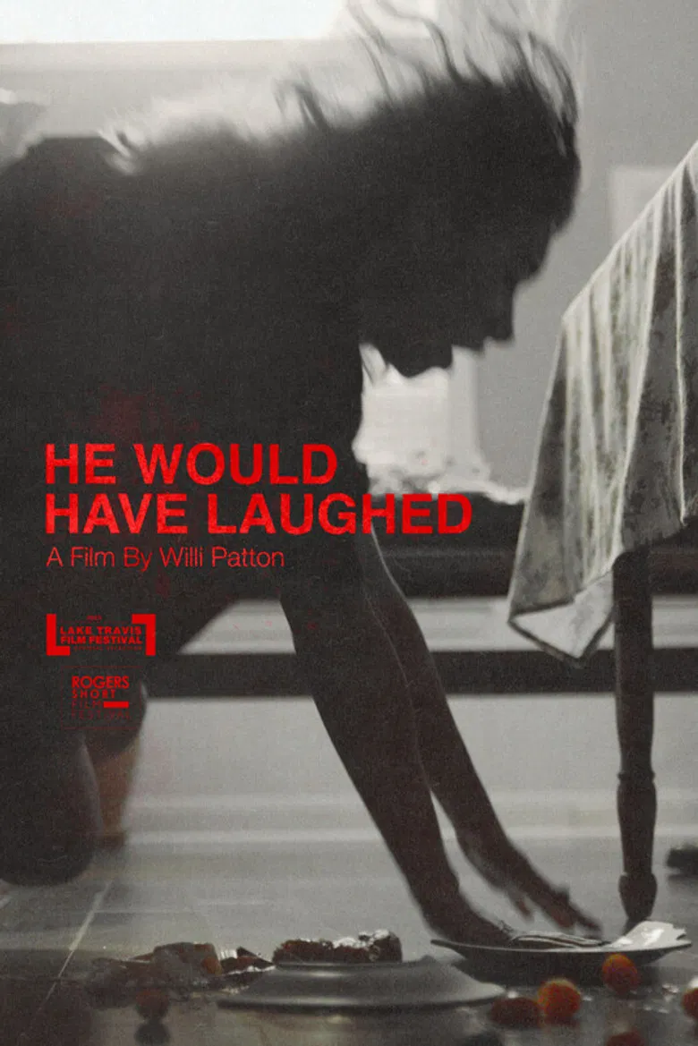 He Would Have Laughed poster background