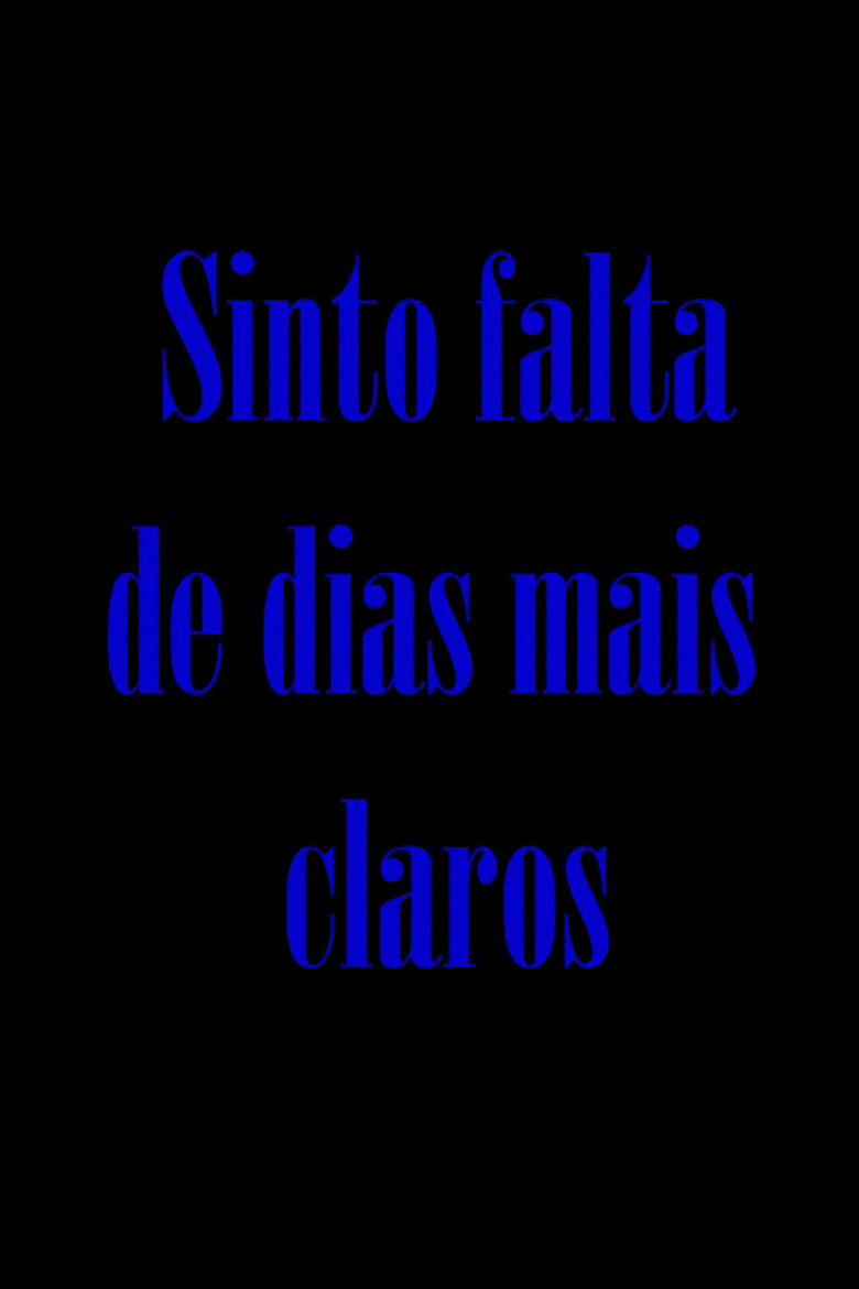 Sinto falta de dias mais claros poster background