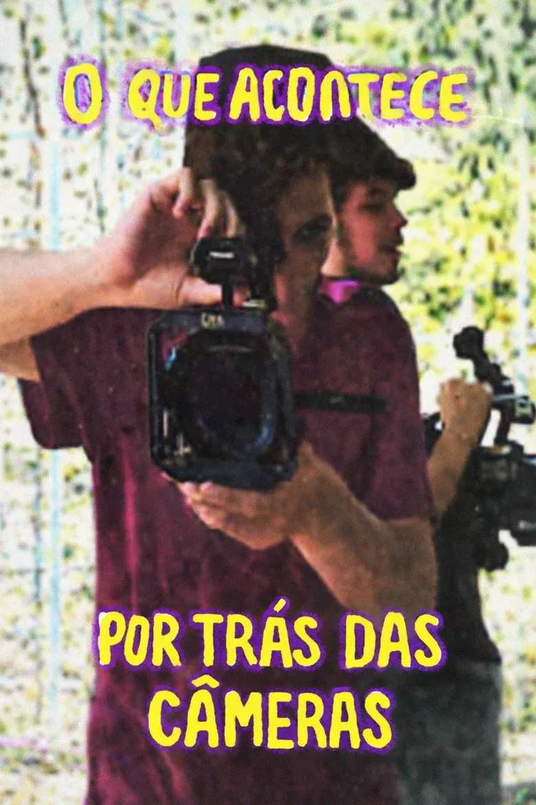 O Que Acontece Por Trás Das Câmeras poster background