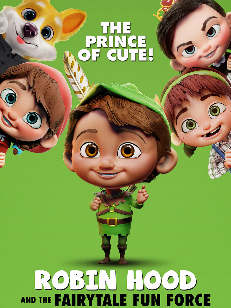 Robin Hood and the Fairytale Fun Force poster background