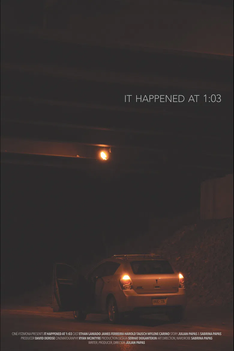 It Happened at 1:03 poster background