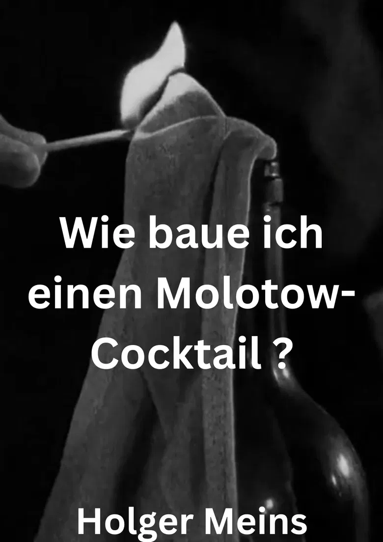 Wie baue ich einen Molotow-Cocktail ? poster background