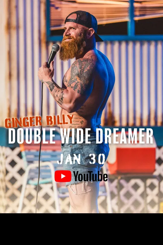 Ginger Billy: Double Wide Dreamer poster background