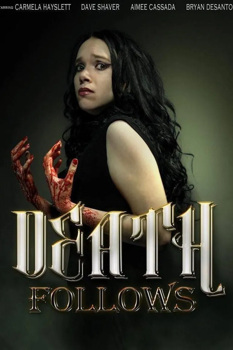 Death Follows poster background