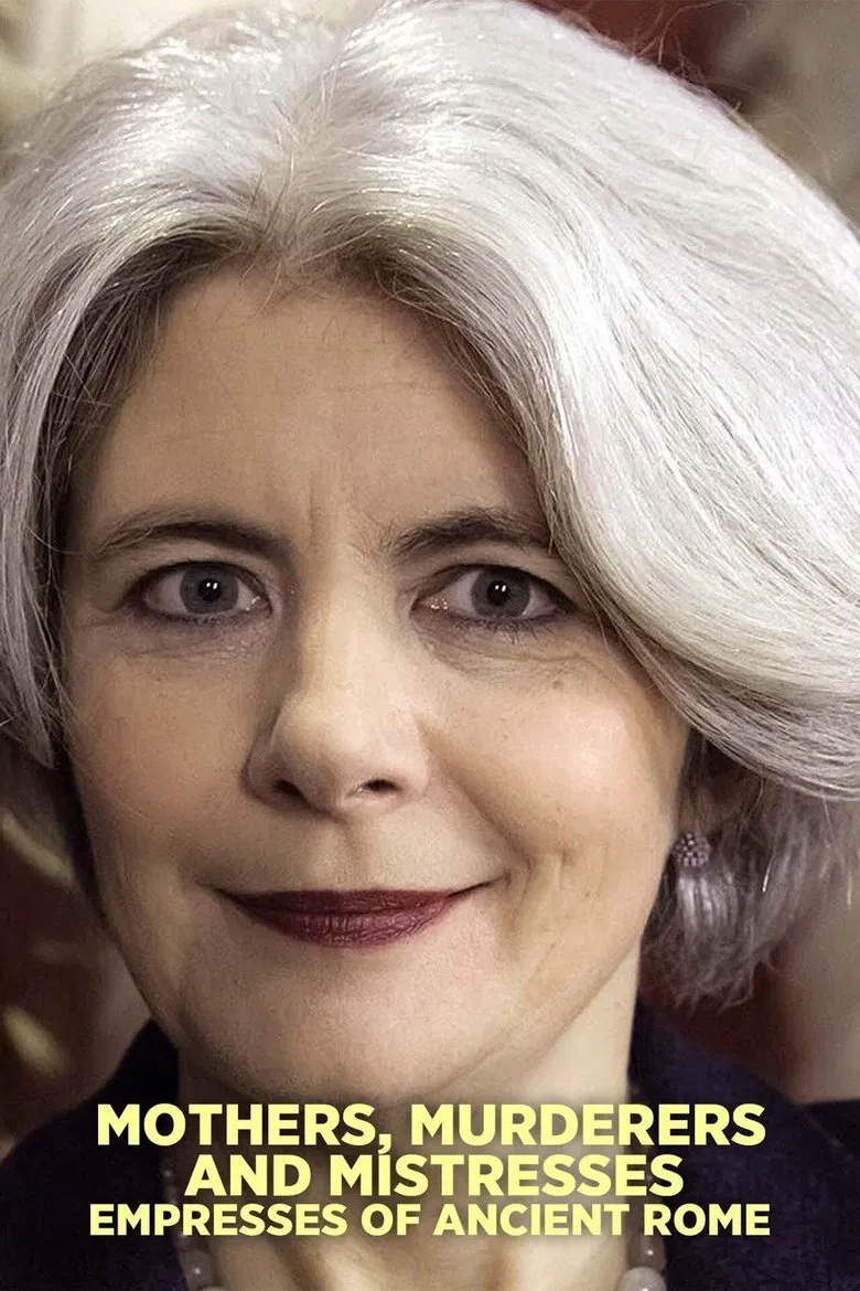 Mothers, Murderers and Mistresses: Empresses of Ancient Rome poster background